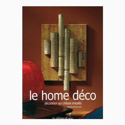 Le Home déco : Décoration sur châssis entoilés