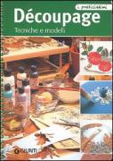 Découpage. Tecniche e modelli