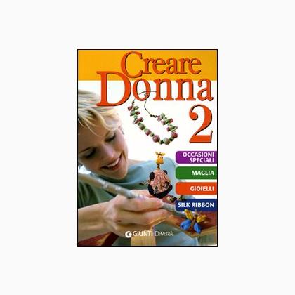 Creare donna. Vol. 2