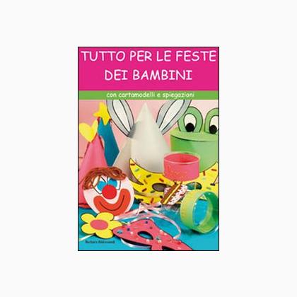 Tutto per le feste dei bambini