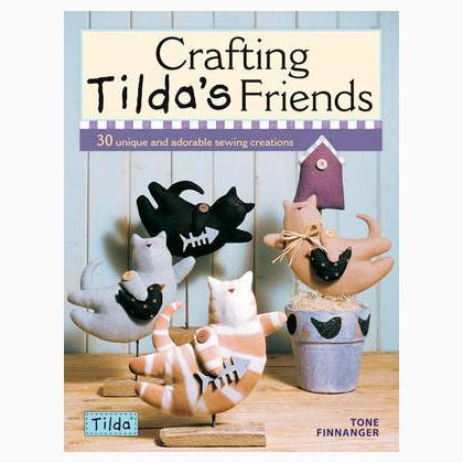 Crafting Tilda\'s Friends