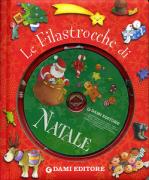 Le filastrocche di Natale. Con CD Audio