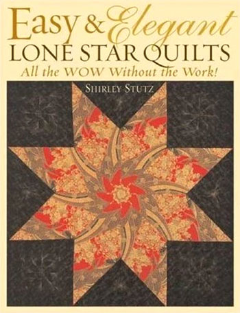 Easy & Elegant Lone Star Quilts