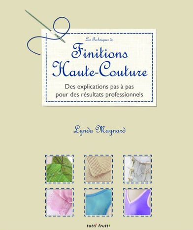 Les techniques de finitions haute-couture