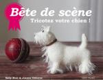 Bête de scène: Tricotez votre chien!