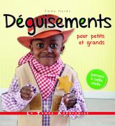 Déguisements pour petits et grands