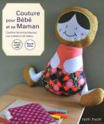 Couture pour Bébé et sa Maman