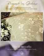 Broder avec Giuliana - Fleur de réticello - Italien