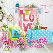 Un été créatif - couture & crochet