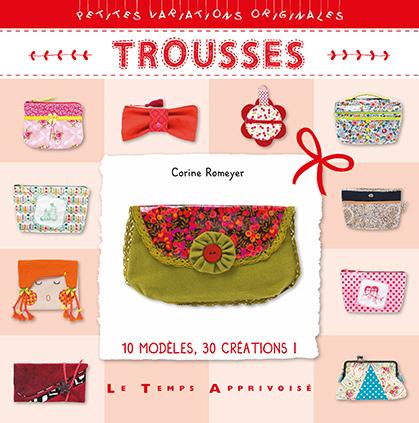 Trousses