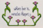 Where Love Is Miracles Happen