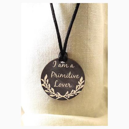 Collier I am a Primitive Lover