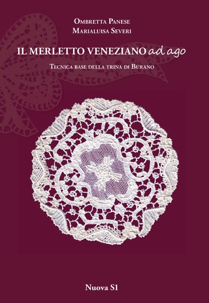 Il Merletto Veneziano ad Ago