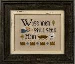 Wise Men Still Seek Him