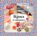 Bijoux et miniatures en pate polymere