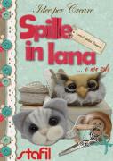Idee per Creare - Spille in Lana ... e non solo