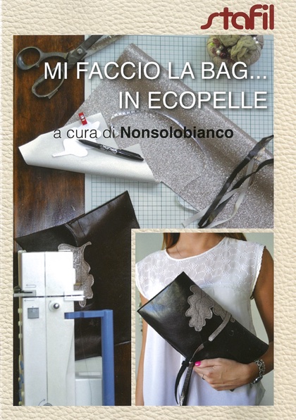 Mi faccio la bag ... in ecopelle