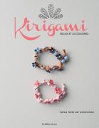 Kirigami - Bijoux & accessoires