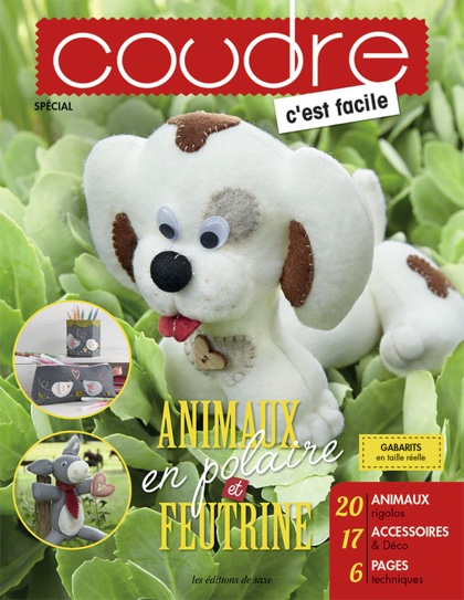 Coudre c\'est facile - Animaux en polaire et feutrine