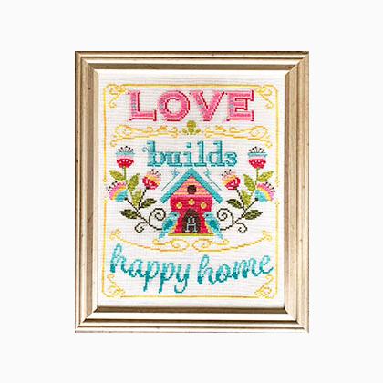 Love Builds A Happy Home