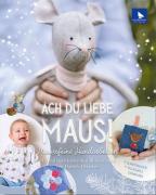 Ach du liebe Maus