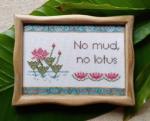 No Mud, No Lotus