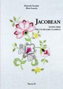 Jacobean - Nuove idee per un Ricamo Classico