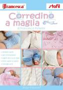 Crea con Francesca: Corredino a maglia