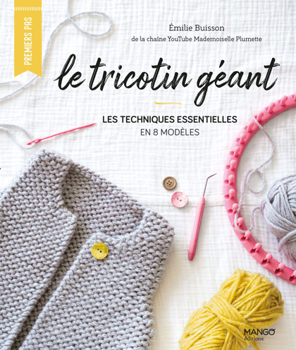 Le tricotin géant
