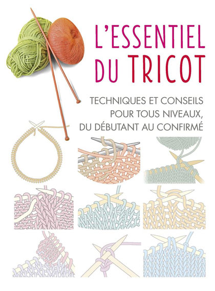 L\'Essentiel du tricot