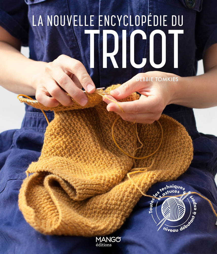 Aiguilles circulaires - techniques & projets : livre de tricot