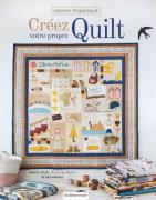 Créez votre propre quilt