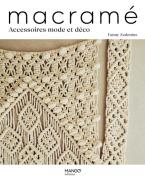 Macramé: Accessoires mode et déco