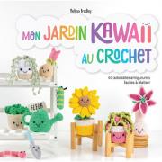 Mon jardin kawaii au crochet