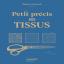 Petit précis des tissus