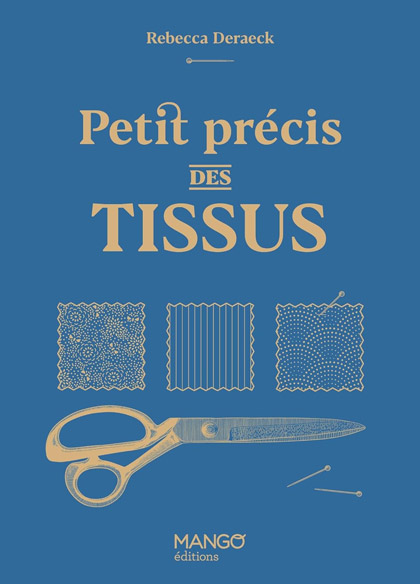 Petit précis des tissus