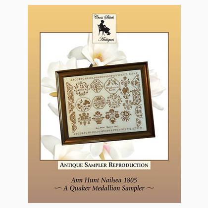 Ann Hunt Nailsea 1805 A QuakerMedallion Sampler