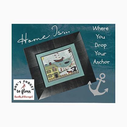 Home Is Where You Drop Your Anchor