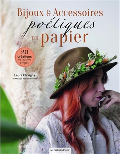 Bijoux & accessoires poétiques en papier