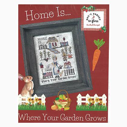 Home Is Where Your Garden Grows