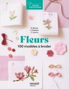 Fleurs - 100 modèles à broder