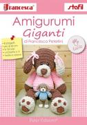 Crea con Francesca: Amigurumi Giganti