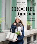 Crochet tunisien: Techniques et modèles