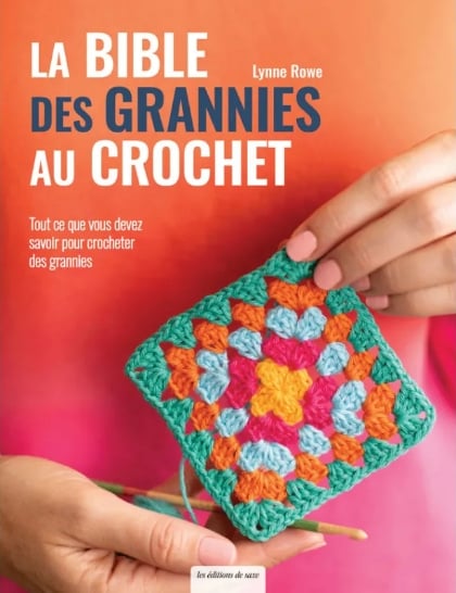 La bible des grannies au crochet