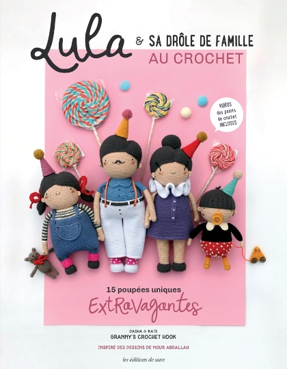 Lula & sa drôle de famille au crochet