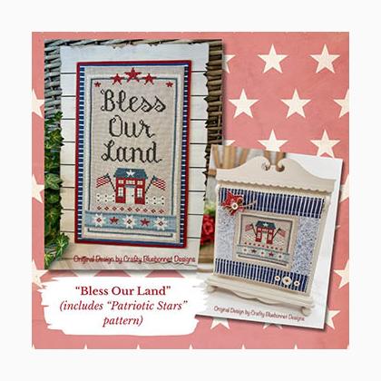Bless Our Land (and PatrioticStars)